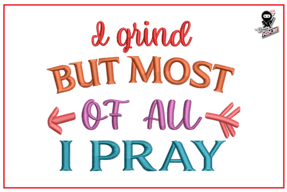 Christian Quote About Praying: A Heartfelt Embroidery Design