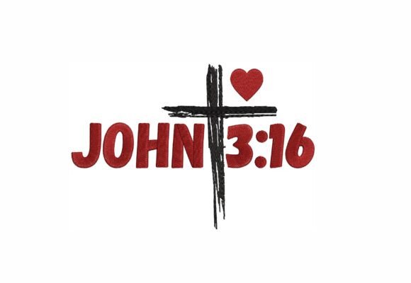 JOHN 3 16: A Faithful Embroidery Design
